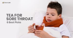 Tea For Sore Throat