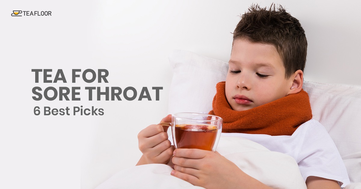 Tea For Sore Throat
