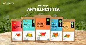 What Is Anti Illness Tea