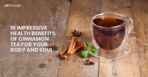 Health Benefits Of Cinnamon Tea For Your Body