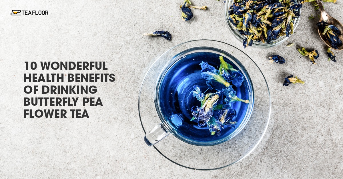 Health Benefits of Drinking Butterfly Pea Tea