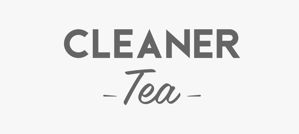 Cleaner Tea